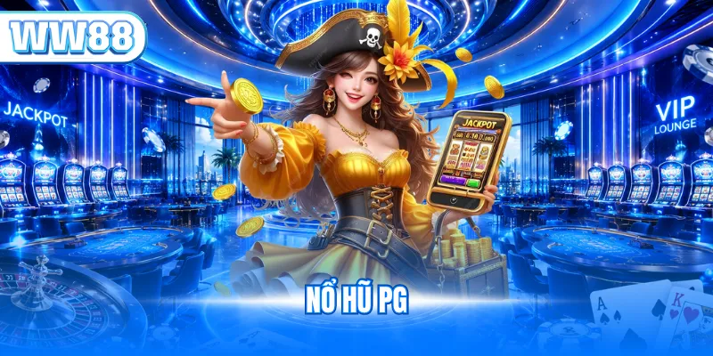 Nổ hũ PG